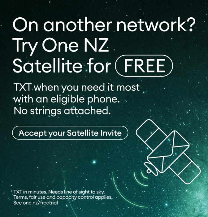 On another network? Try One NZ Satellite for FREE. TXT when you need it most with an eligible phone.