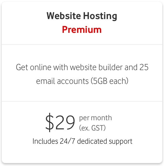 $29 per month (excl. GST) for Website Hosting Premium