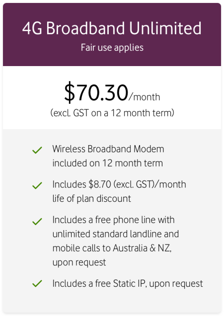 4G broadband unlimited from $70.30 per month (excluding GST on a 12-month term)