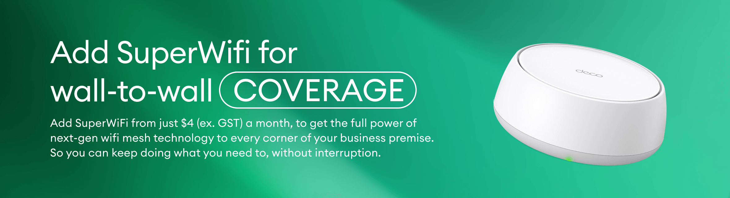 Mesh WiFi coverage with SuperWifi.