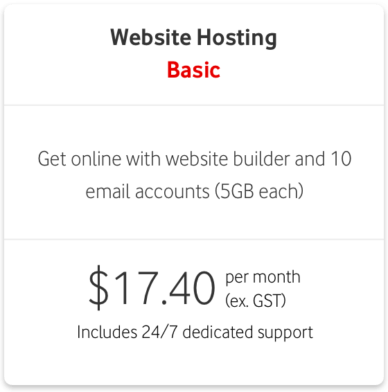 $17.40 per month (excl. GST) for Website Hosting Basic