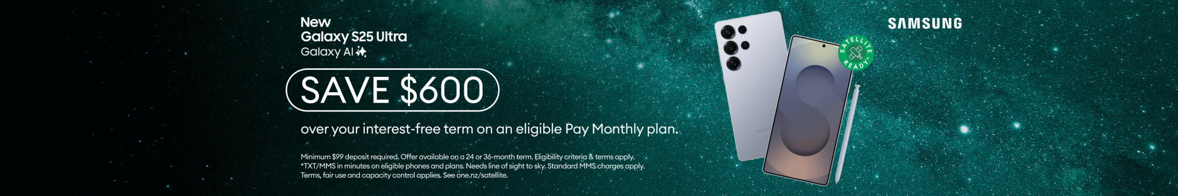 New Galaxy S25 Ultra with Galaxy AI. Save $600 over your interest‑free term on an eligible Pay Monthly plan.