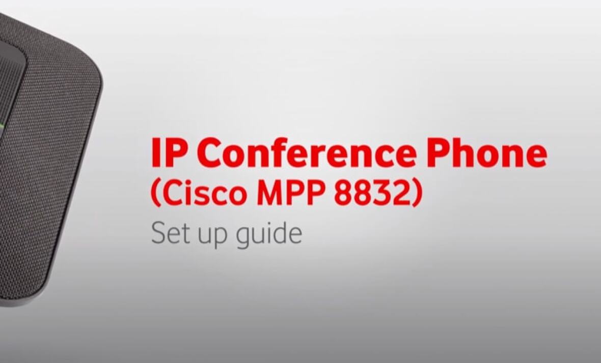 Learn how to set up your Cisco MPP 8832 IP conference phone.